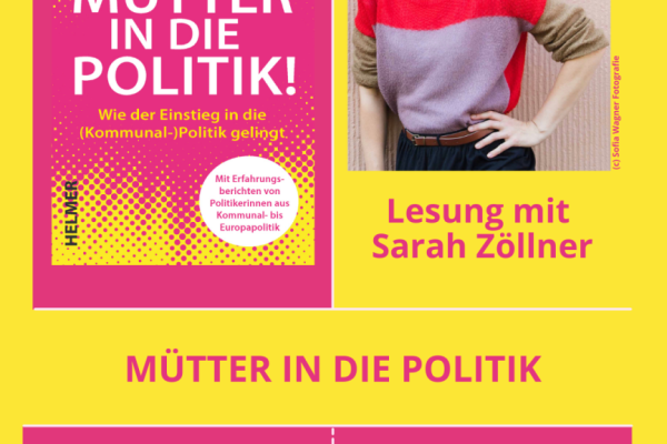 Mütter in die Politik! Bild: Plakat zur Veranstaltung