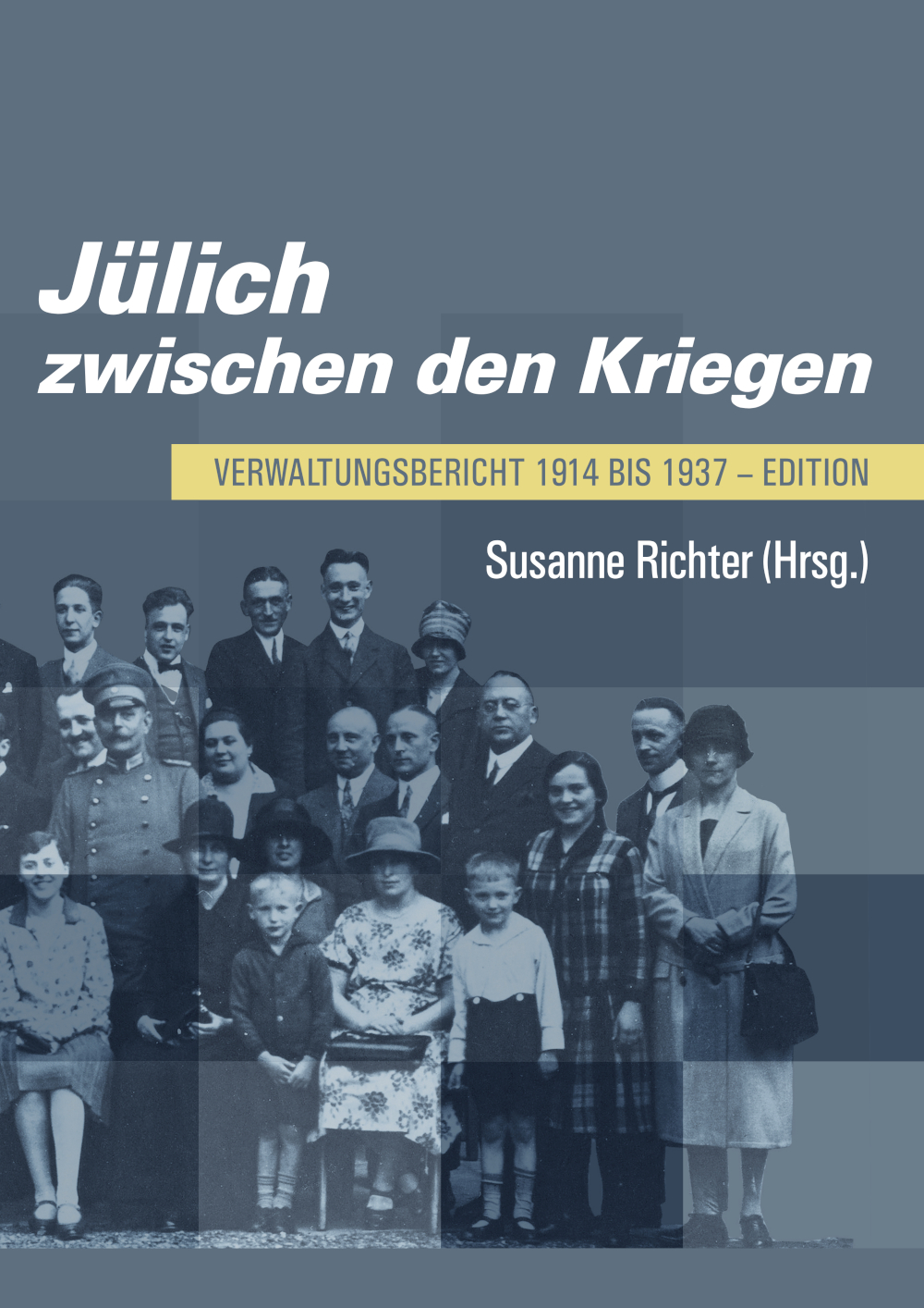 Umschlag  Jülich zwischen den Kriegen